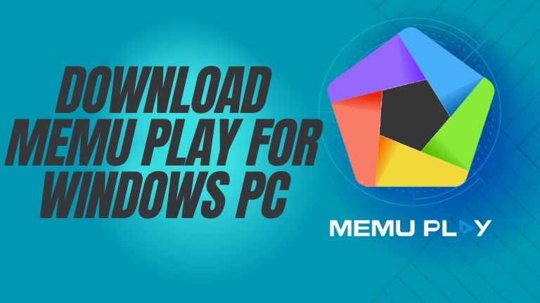 Download MEmu Play Latest Version for Windows 7/8/10/11 PC